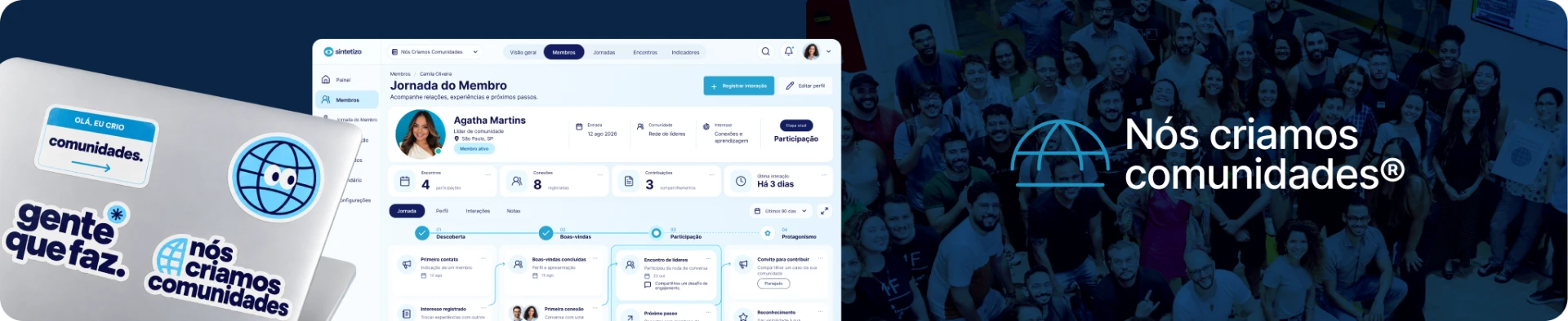Nós criamos comunidades: adesivos, plataforma e encontros do movimento